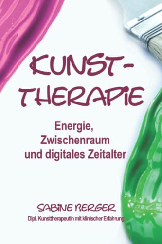 Kunsttherapie: im digitalen Zeitalter