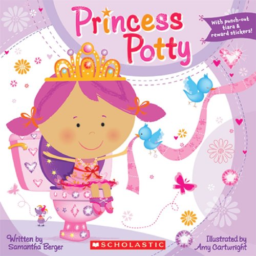 Princess Potty [With Sticker(s) and Punch-Out(s)]
