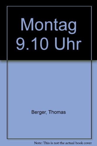 Montag 9.10 Uhr: Roman