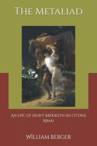 The Metaliad: an Epic of Heavy Brooklyn (in Ottava Rima) von Independently published
