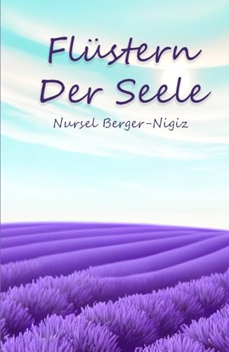 Flüstern Der Seele von Independently published