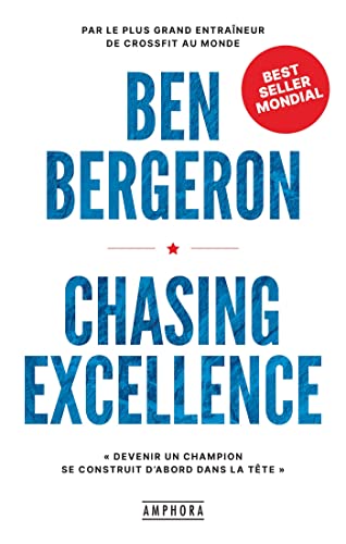 Chasing Excellence: Devenir un champion se construit d'abord dans la tête Chasing Excellence: Devenir un champion se construit d'abord dans la tête von AMPHORA