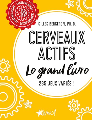 Cerveaux actifs - Le grand livre: 285 jeux variés ! Cerveaux actifs - Le grand livre: 285 jeux variés ! von BRAVO