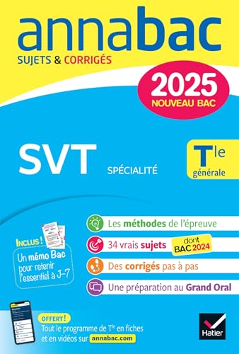 Annales du bac Annabac 2025 SVT Tle générale (spécialité): sujets corrigés & méthodes de l'épreuve de spécialité