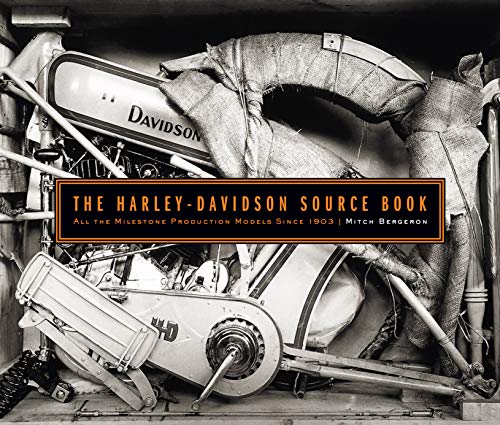 The Harley-Davidson Source Book: All the Milestone Production Models Since 1903