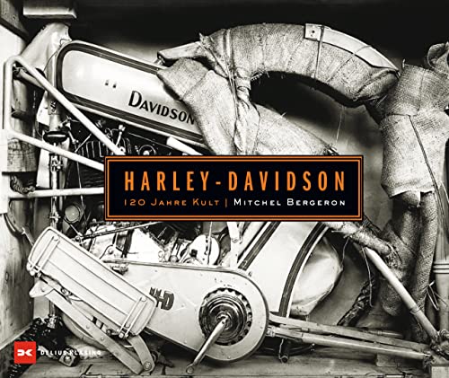 Harley-Davidson: 120 Jahre Kult