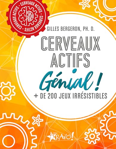 Cerveaux actifs - Génial !: + de 200 jeux irrésistibles Cerveaux actifs - Génial !: + de 200 jeux irrésistibles von BRAVO