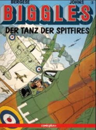 Biggles. Comic: Biggles, Bd.3, Der Tanz der Spitfires (comicplus)