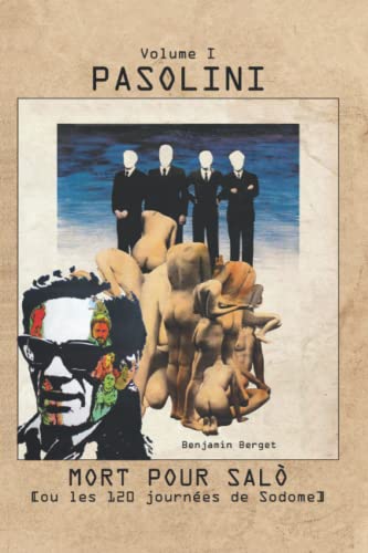 Pasolini Mort pour Salò [ou Les 120 journées de Sodome] von Independently published