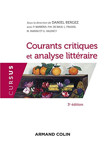 Courants critiques et analyse littéraire - 3e éd. von ARMAND COLIN