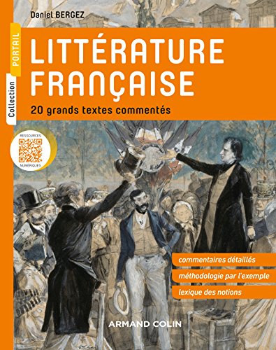 Littérature française - 20 grands textes commentés: 20 grands textes commentés