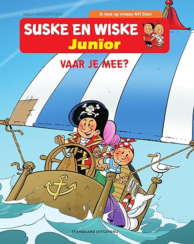 Vaar je mee? (Junior Suske en Wiske) von SU Kids & Digits