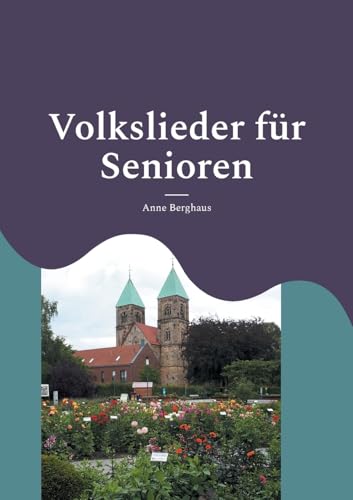 Volkslieder für Senioren von Books on Demand