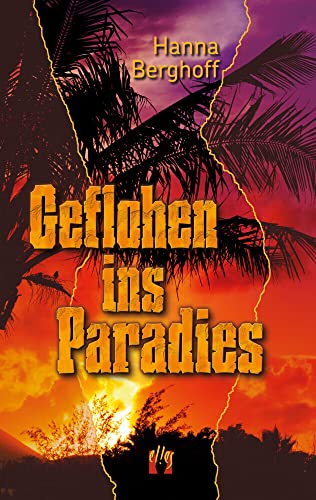 Geflohen ins Paradies: Liebesroman von édition el!es
