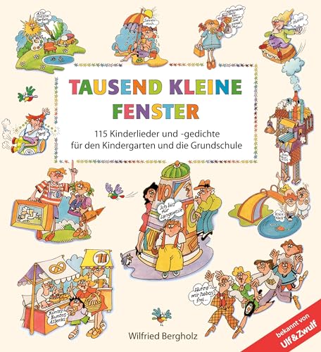 Tausend kleine Fenster: 115 Kinderlieder und -gedichte von tredition