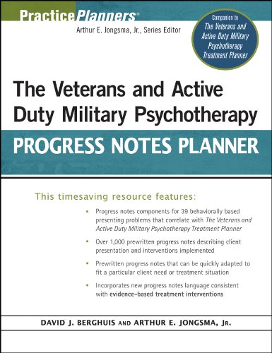 The Veterans and Active Duty Military Psychotherapy Progress Notes Planner (Practice Planners, Band 260)