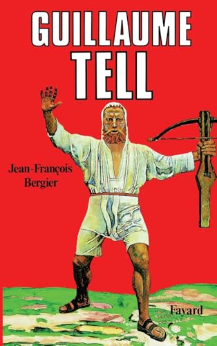 Guillaume Tell von FAYARD