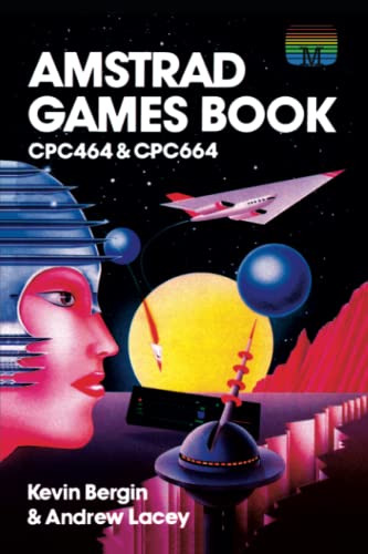 Amstrad Games Book: CPC464 & CPC664 (Retro Reproductions, Band 16) von Acorn Books