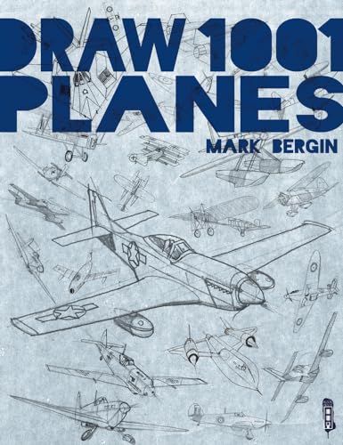 Draw 1001 Planes, Volume 1 von Book House