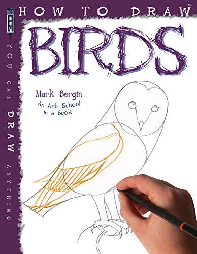 How To Draw Birds von Salariya Book Company Ltd