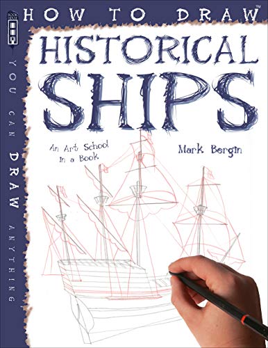 How To Draw Historical Ships von Book House