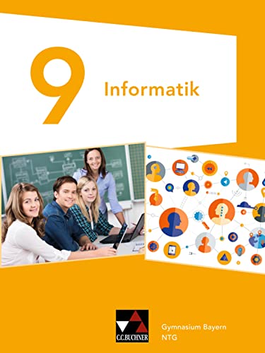 Informatik – Gymnasium Bayern / Informatik Gymnasium Bayern 9 NTG Informatik – Gymnasium Bayern / Informatik Gymnasium Bayern 9 NTG
