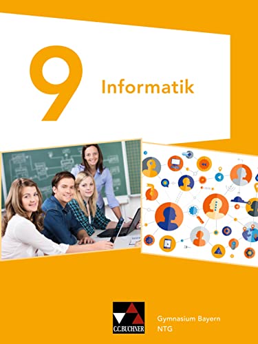 Informatik – Gymnasium Bayern / Informatik Gymnasium Bayern 9 NTG