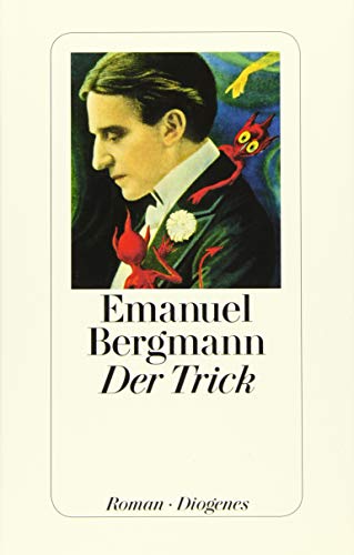 Der Trick: Roman
