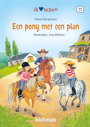 Een pony met een plan (Ik hou van lezen) von Kluitman