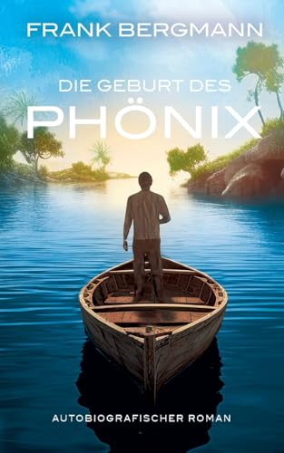 Die Geburt des Phönix von Books on Demand