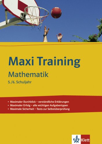 Mathematik: 5./6. Schuljahr (MAXI Training)