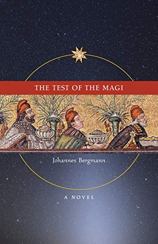 The Test of the Magi: A Novel The Test of the Magi: A Novel