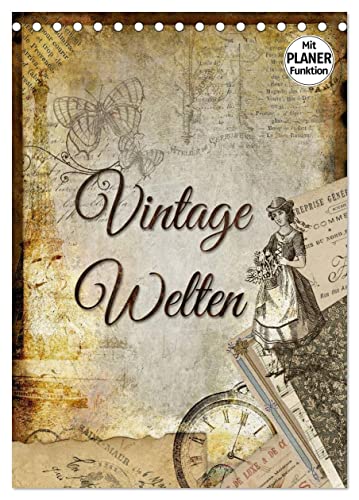 Vintage Welten (Tischkalender 2025 DIN A5 hoch), CALVENDO Monatskalender von CALVENDO