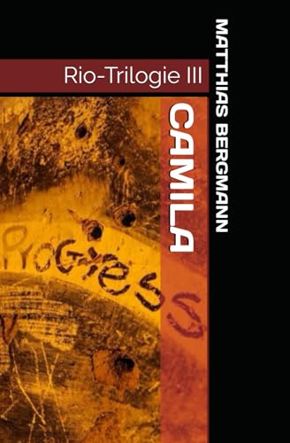 Camila: Rio-Trilogie III