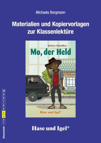 Begleitmaterial: Mo, der Held von Hase und Igel Verlag GmbH