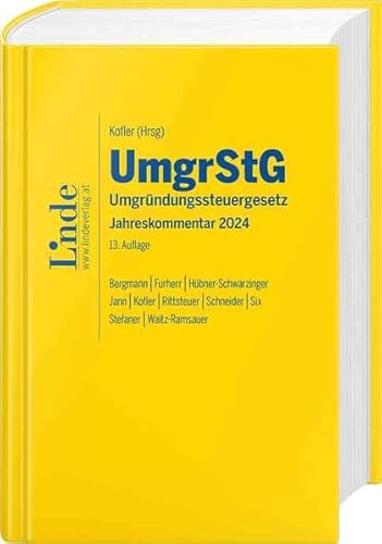 UmgrStG | Umgründungssteuergesetz 2024: Jahreskommentar von Linde Verlag Ges.m.b.H.
