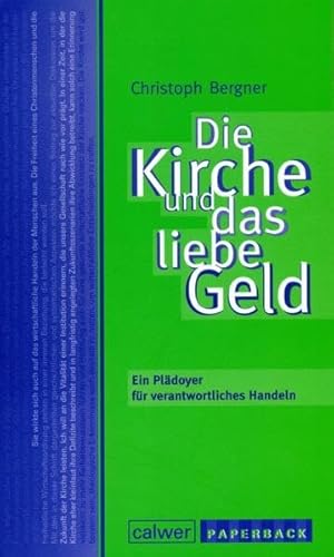 Die Kirche und das liebe Geld: Ein Plädoyer für verantwortliches Handeln