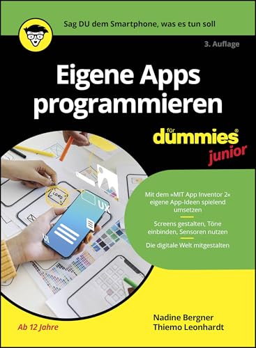 Eigene Apps programmieren für Dummies Junior von Wiley-VCH