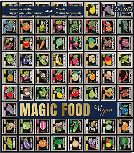 Magic Food: Vegan von Callwey GmbH