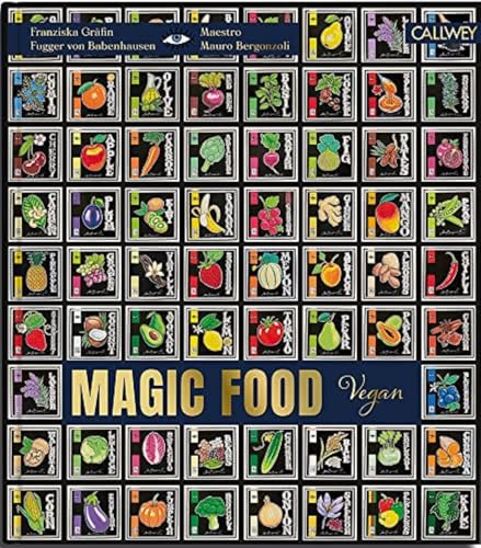 Magic Food: Vegan von Callwey