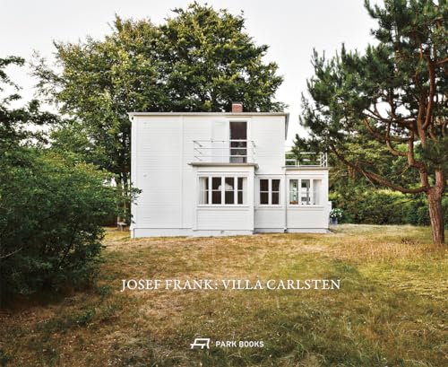 Josef Frank – Villa Carlsten von Park Publishing (WI)
