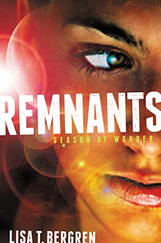 Remnants: Season of Wonder (A Remnants Novel, Band 1) von HarperCollins