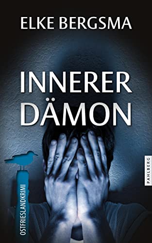 Innerer Dämon - Ostfrieslandkrimi (Büttner und Hasenkrug ermitteln)