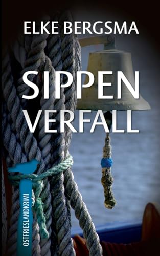 Sippenverfall: Ostfrieslandkrimi (Büttner und Hasenkrug ermitteln) von BoD – Books on Demand