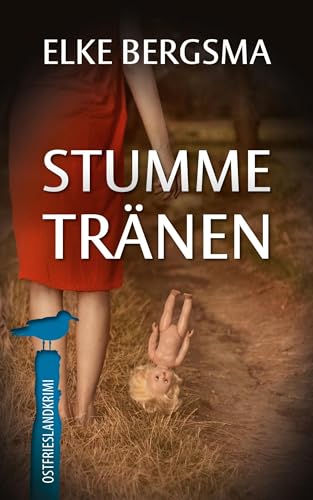 Stumme Tränen: Ostfrieslandkrimi (Büttner und Hasenkrug ermitteln) von BoD – Books on Demand