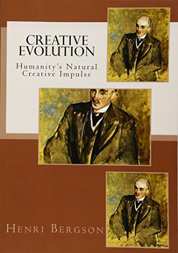 Creative Evolution: Humanity's Natural Creative Impulse