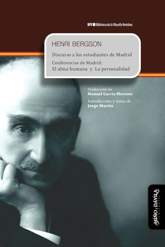 Discurso a los estudiantes de Madrid. Conferencias El alma humana y La personalidad Discurso a los estudiantes de Madrid. Conferencias El alma humana y La personalidad von Miño y Dávila editores
