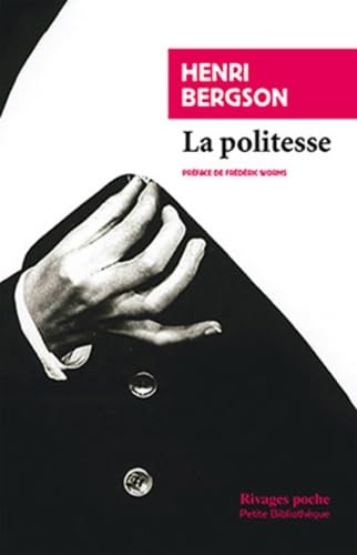 La Politesse: Et autres essais