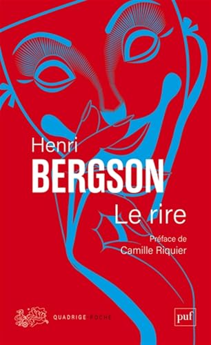 Le rire: Préface de Camille Riquier Le rire: Préface de Camille Riquier von PUF