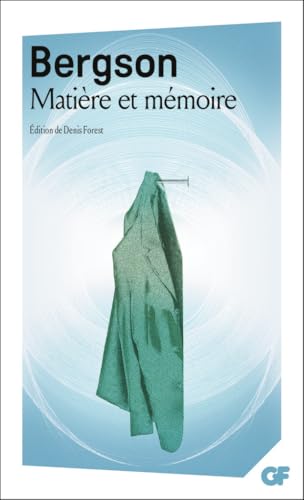 Matière et mémoire Matière et mémoire von FLAMMARION